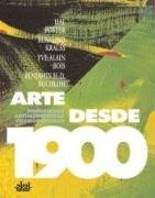 Arte desde 1900 / Art Since 1900 (Arte Contemporaneo) (Spanish Edition)