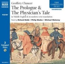 The General Prologue & The Physician's Tale: In Middle English & In Modern Verse Translation (Naxos Audio)