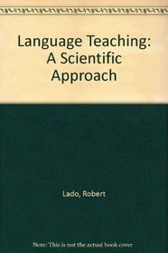 Language Teaching: A Scientific Approach