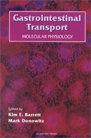 Gastrointestinal Transport (Current Topics in Membranes, Volume 50) (Current Topics in Membranes)