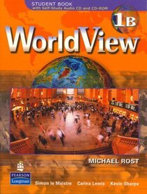 Student Book 1B with Self-Study Audio CD and CD-ROM (Units 15-28) (WorldView) (Bk. 1B)