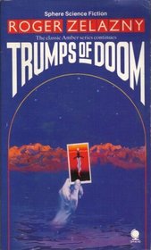 Trumps of Doom (Amber, Bk 6)