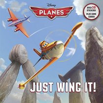 Just Wing It! (Disney Planes) (Pictureback(R))