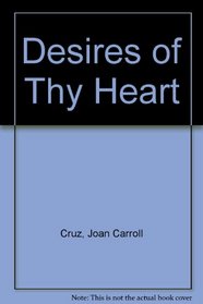 Desires of Thy Heart