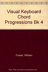 Visual Keyboard Chord Progression Book 4