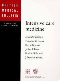 Intensive Care Medicine (British Medical Bulletin Series)