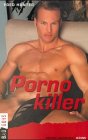 Pornokiller (BadGuys) (German Edition)