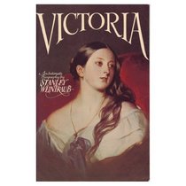 Victoria: An Intimate Biography