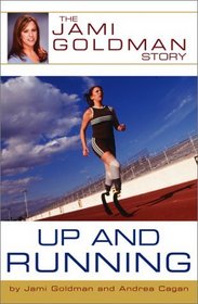Up and Running : The Jami Goldman Story