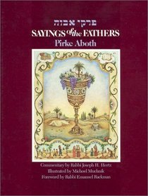 Sayings of the Fathers: Pirke Aboth/Gift Edition