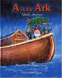 A is Ark: Noah's Journey