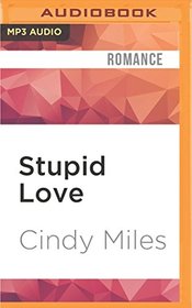 Stupid Love (Stupid in Love)