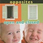 Opposites: Open and Closed (Concepts)