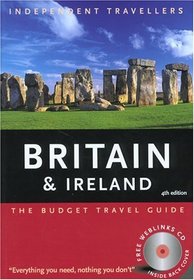 Independent Travellers Britain  Ireland 2005 : The Budget Travel Guide (Independent Travelers Series)