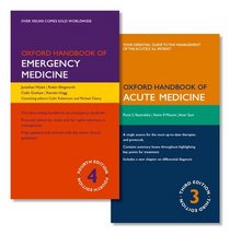 PACK OF OXFORD HANDBOOK OF EMERGENCY MEDICINE AND OXFORD HANDBOOK OF ACUTE MEDICINE (Oxford Medical Handbooks)