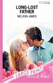 Long-lost Father (Mills & Boon Historical Romance)