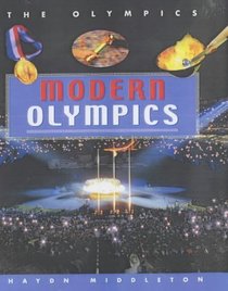 The Olympics: Modern Olympics