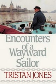 Encounters of a Wayward Sailor