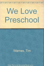 We Love Preschool
