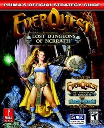 Everquest: Lost Dungeons of Norrath : Prima's Official Strategy Guide (Prima's Official Strategy Guides)