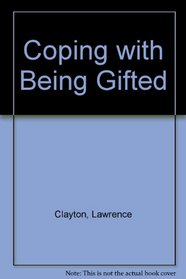 Coping With Being Gifted