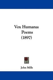 Vox Humana: Poems (1897)