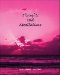 Thoughts and Meditations