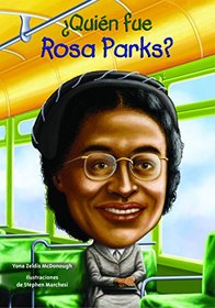 Quin fue Rosa Parks? (quin Fue? / Who Was?) (Spanish Edition)