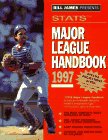 Bill James Presents... Stats Major League Handbook 1997 (Annual)