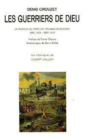Les guerriers de Dieu (French Edition)