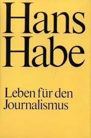 Leben fur den Journalismus (German Edition)