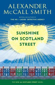 Sunshine on Scotland Street (44 Scotland Street, Bk 8)