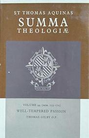 Summa Theologiae: Well-tempered Passion