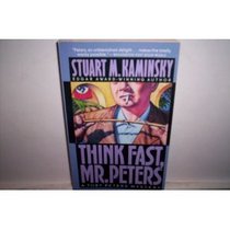 Think Fast, Mr. Peters (A Toby Peters Mystery)