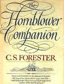 The Hornblower Companion: An Atlas and Personal Commentary on the Writing of the Hornblower Saga