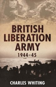 The British Liberation Army: 1944-45