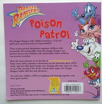Danger Rangers Poison Patrol (11 Chapters)