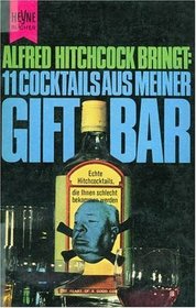 Alfred Hitcock Prsentiert: 11 Cocktails Aus Meiner Bar, Kriminalgeschichten