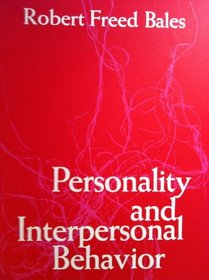 Personality and interpersonal behavior