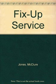 Fix-Up Service