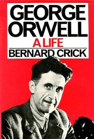 George Orwell: A Biography