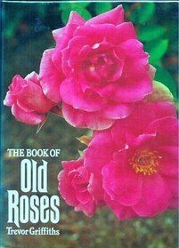 The Book of Old Roses