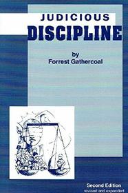 Judicious discipline