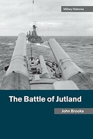 The Battle of Jutland (Cambridge Military Histories)
