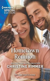 Hometown Reunion (Bravo Family Ties, Bk 22) (Harlequin Special Edition, No 2966)