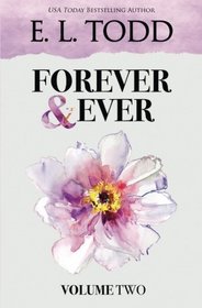 Forever and Ever: Volume Two