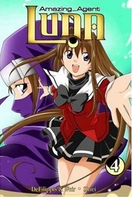 Amazing Agent Luna Volume 4 (Amazing Agent Luna)
