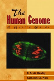 The Human Genome: A User's Guide