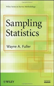 Sampling Statistics (Wiley Series in Survey Methodology)
