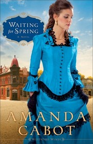 Waiting for Spring (Westward Winds, Bk 2)